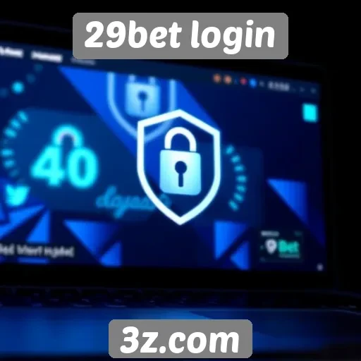 29bet login como garantir segurança em suas transações